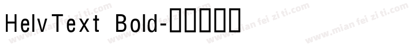 HelvText Bold字体转换